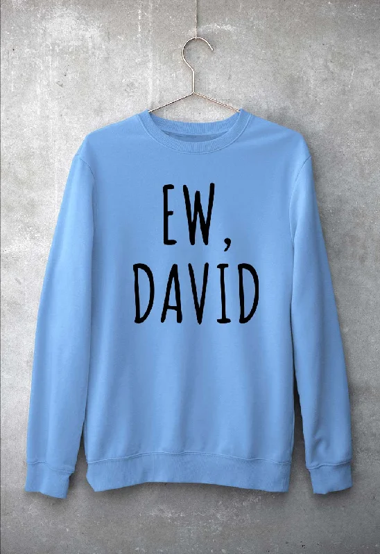 Schitts Creek EW David Unisex Sweatshirt for Men/Women