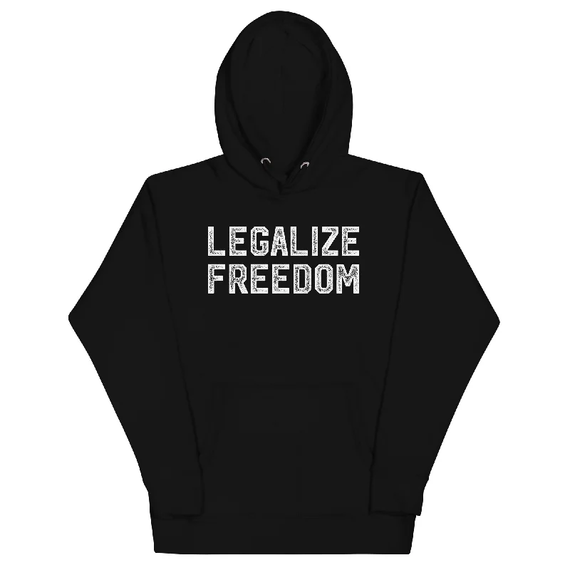 Legalize Freedom Unisex Hoodie